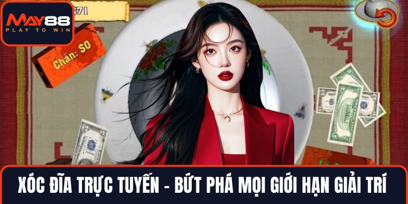 Xóc đĩa trực tuyến